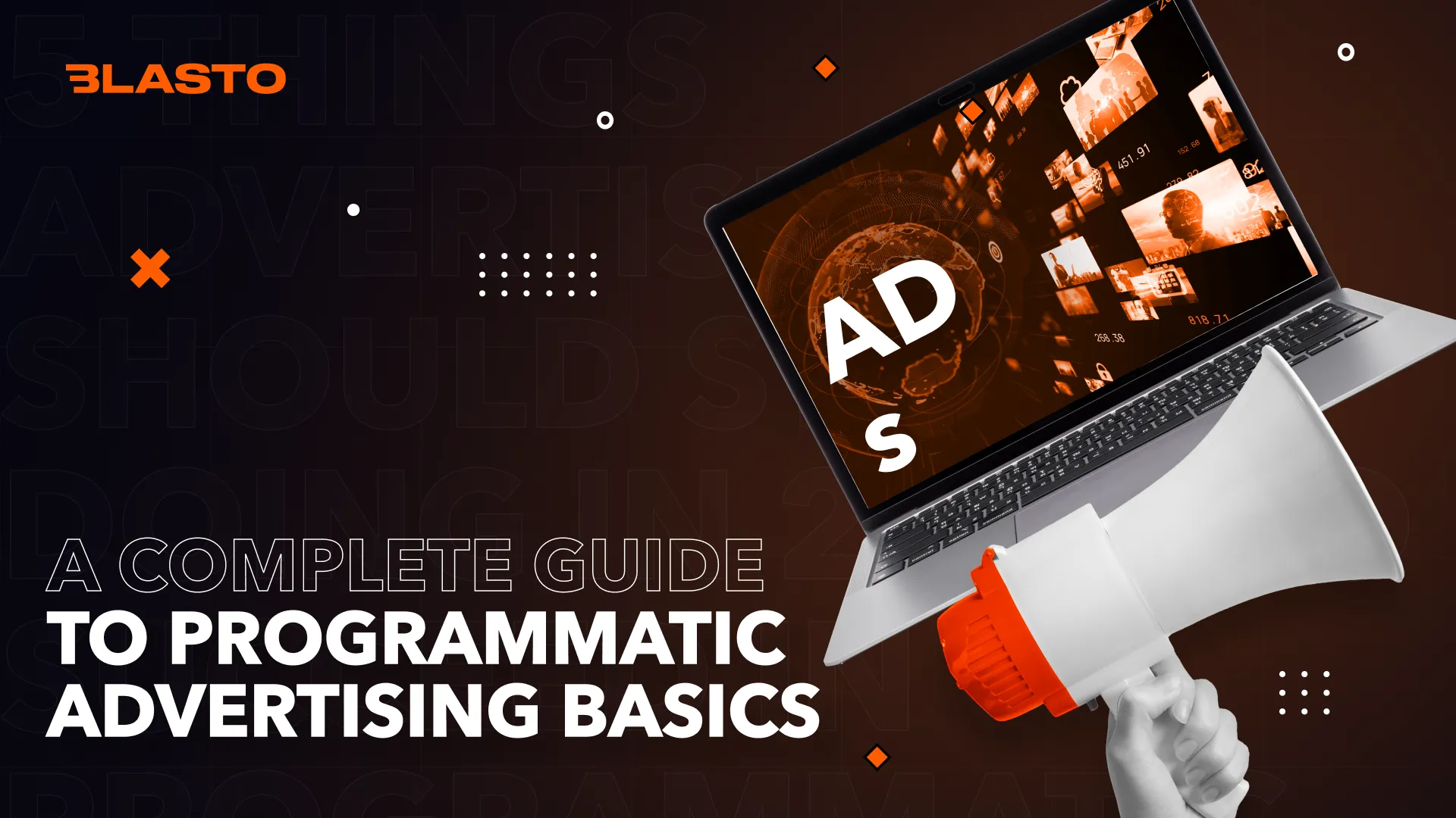 A Complete Guide to Programmatic Advertising Basics