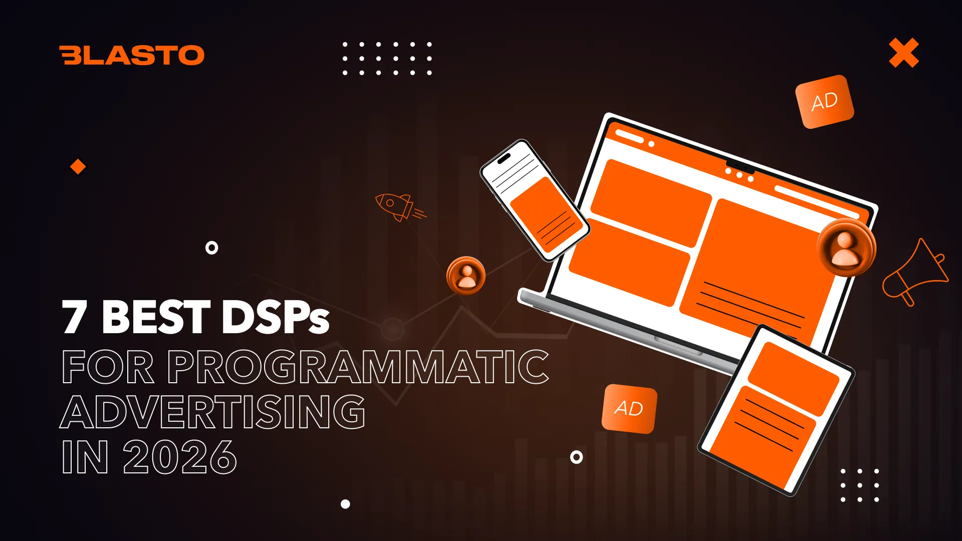 7 Best DSPs for Programmatic Advertising in 2026